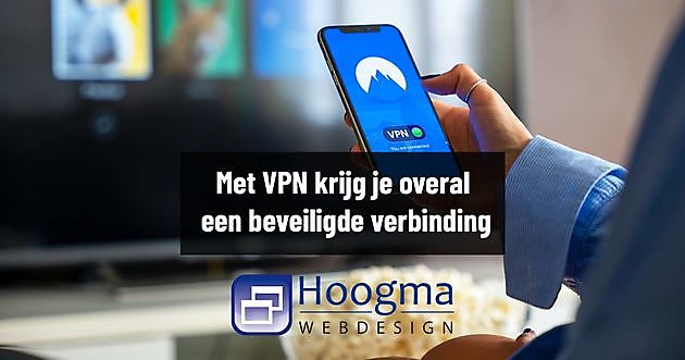 Always a secure connection with VPN Hoogma Webdesign Beerta