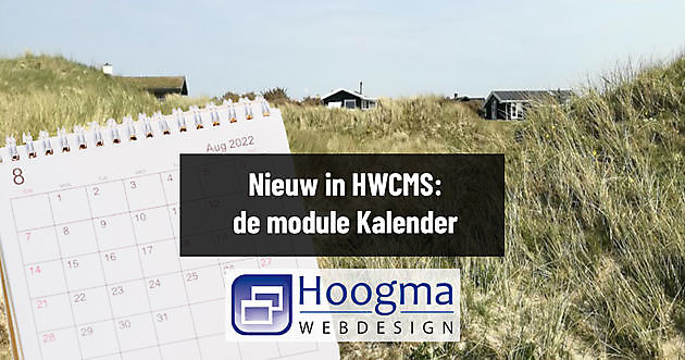 New: Calendar function in HWCMS! - Hoogma Webdesign Beerta