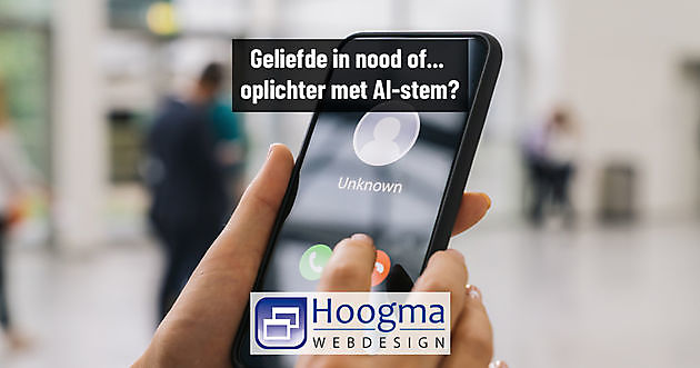 Phone: your loved on3e in a panic! Or… is it an AI-voiced scammer? - Hoogma Webdesign Beerta