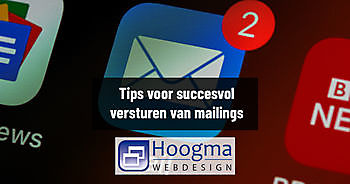 Hoe verstuur je een mailing? Do's en don'ts Hoogma Webdesign Beerta