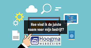 ¿Cómo encuentro el nombre correcto para mi empresa? Hoogma Webdesign Beerta